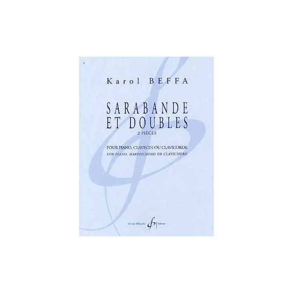 Beffa K. Sarabande et Doubles Piano, Clavecin OU Clavicorde