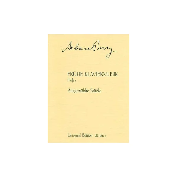 Berg A. Fruhe Klaviermusik Vol 1 Piano