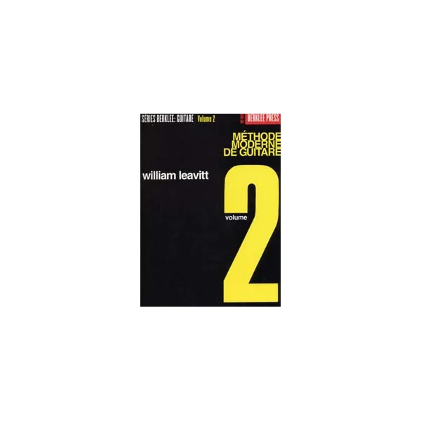Berklee/leavitt Methode Moderne de Guitare Vol 2