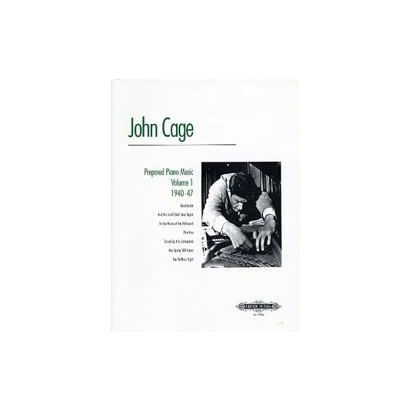 Cage J. Musique Pour Piano Prepare Vol 1