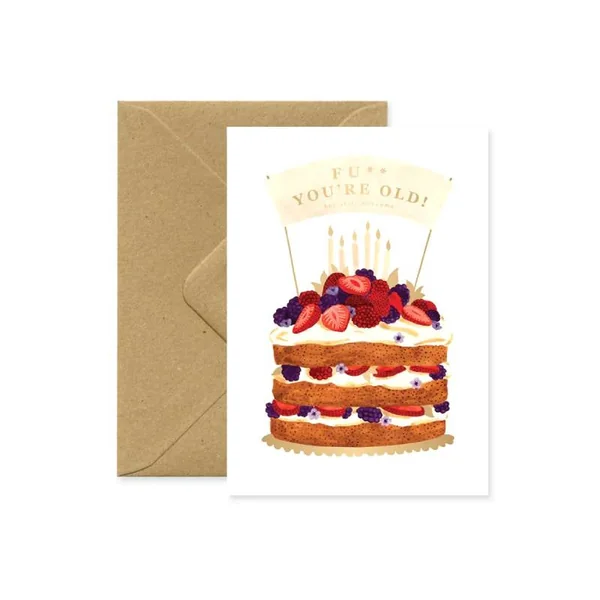 Carte aquarelle Fu** you're old ! - ATWS