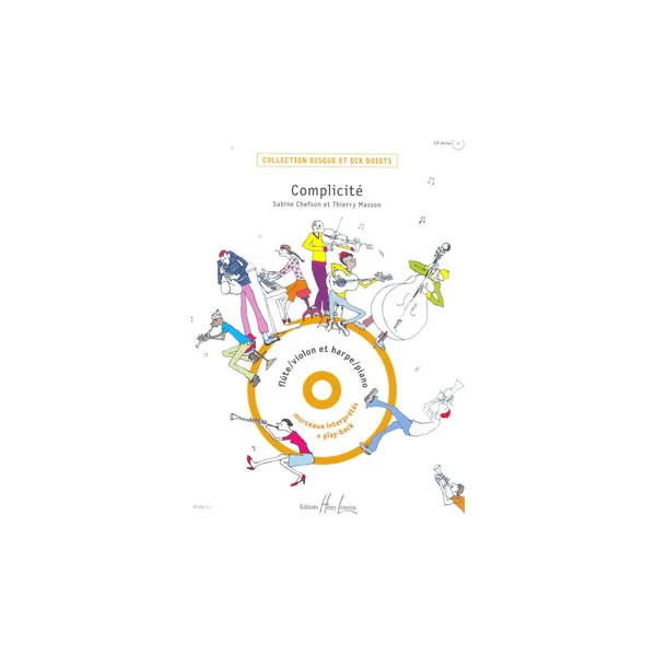 Chefson S./masson T. Complicite Violon OU Flute