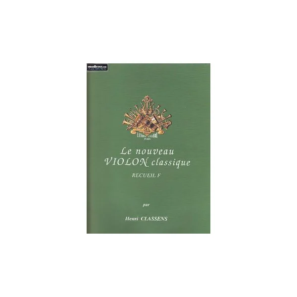 Classens H. le Nouveau Violon Classique Vol F