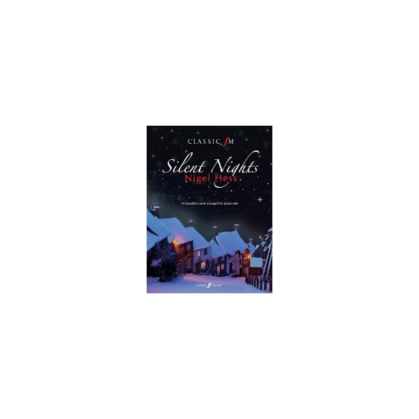 Classic Fm: Silent Nights Piano Solo