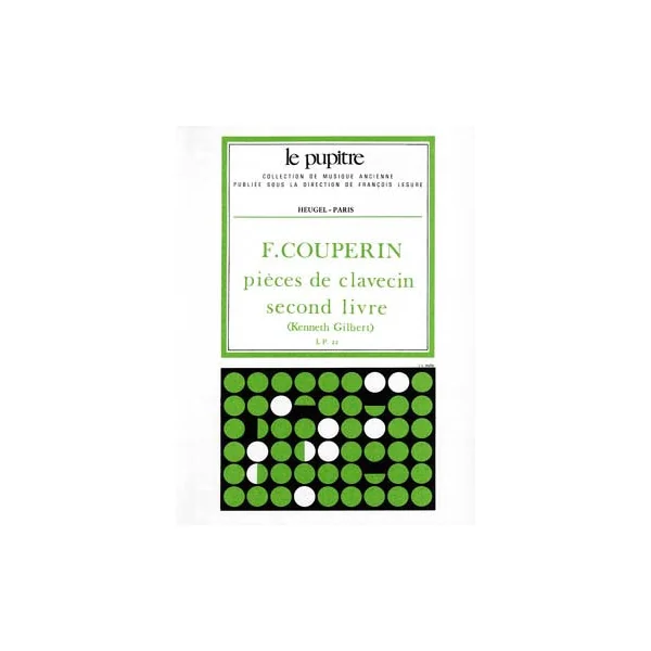 Couperin F. Pieces de Clavecin Vol 2