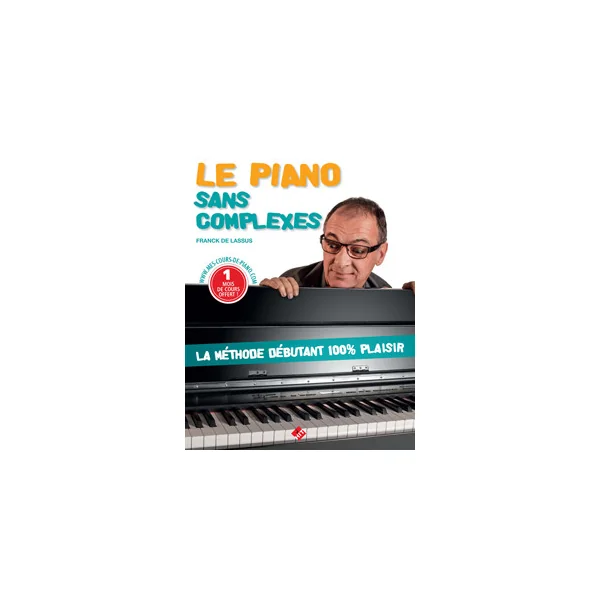 de Lassus F. le Piano Sans Complexes