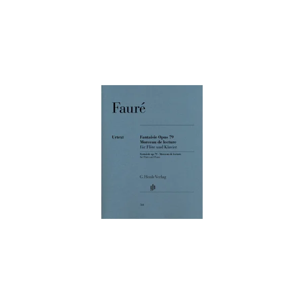 Faure G. Fantaisie OP 79 et Morceau de Lecture Flute