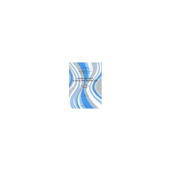 Hakim N./dufourcet M.b. Guide Pratique D'analyse Musicale