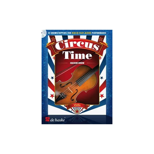 Johow J. Circus Time Violon