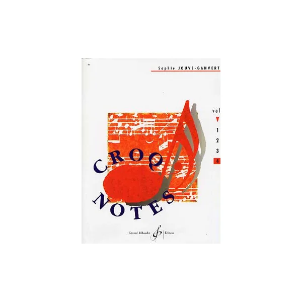 JOUVE-GANVERT S. Croq'notes Vol 4
