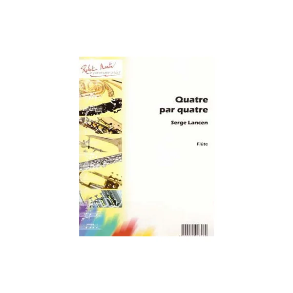 Lancen S. Quatre A Quatre Flutes