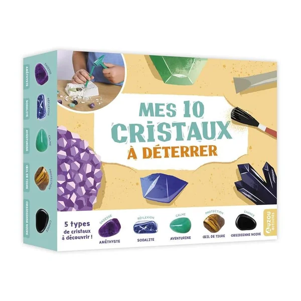 Mes 10 cristaux à déterrer - Auzou