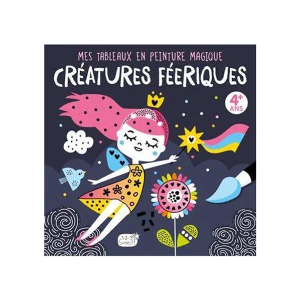 Mes tableaux en peinture magique - Créatures féériques