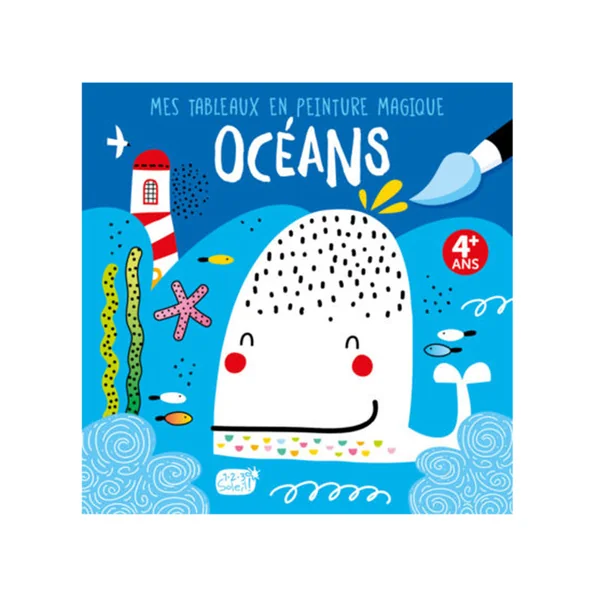 Mes tableaux en peinture magique - Océans