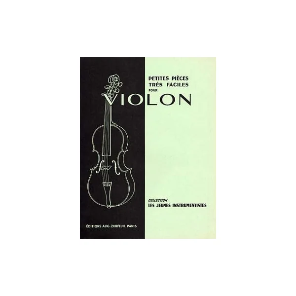 Petites Pieces Tres Faciles Violon