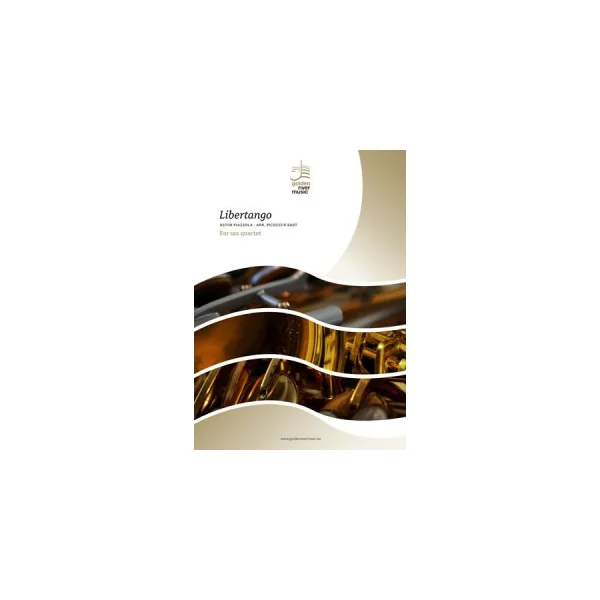 Piazzolla A. Libertango Sax Quartet