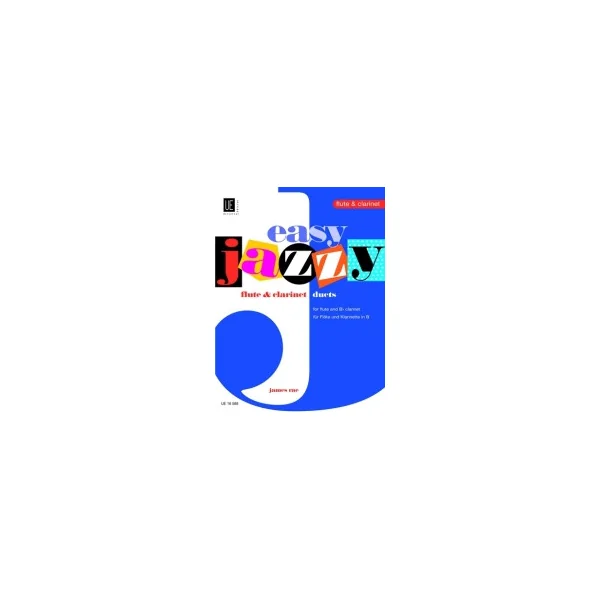 Rae J. Easy Jazzy Duets Flute Clarinette