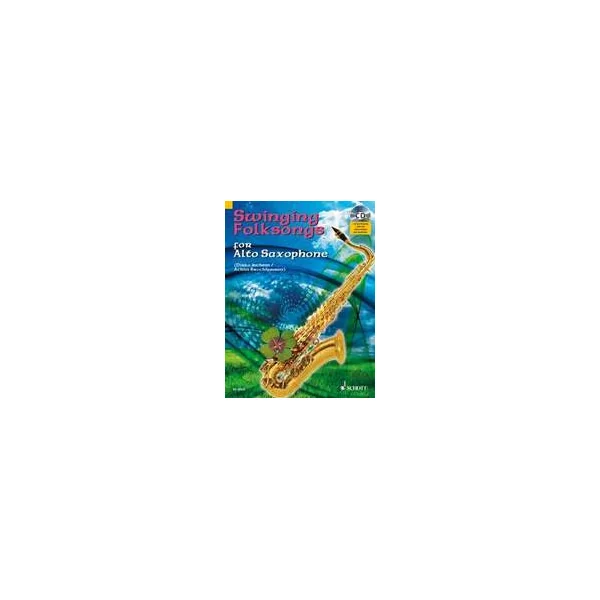 Swinging Folksongs For Saxo Alto