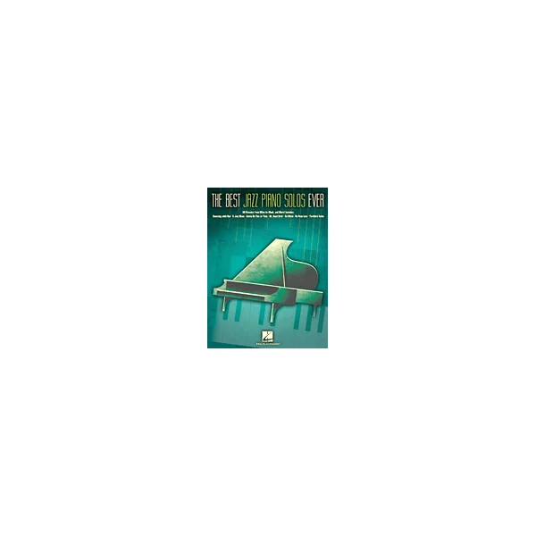 The Best Jazz Piano Solos Ever Piano
