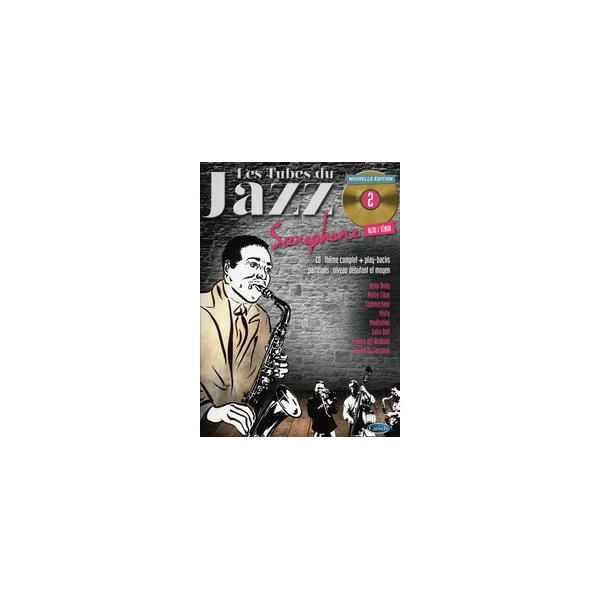 Tubes DU Jazz Vol 2 Saxo Alto OU Tenor
