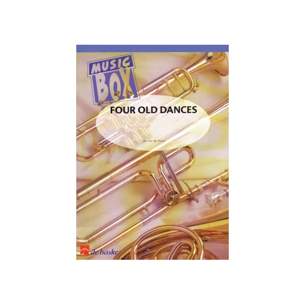 Van Der Roost J. Four Old Dances Cuivres Music Box