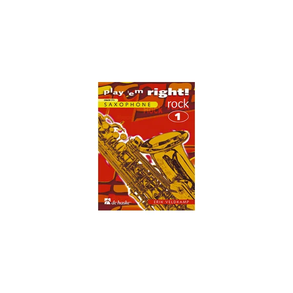 Veldkamp E. Play ' EM Right! Rock Vol 1 Saxo Alto/tenor Solo