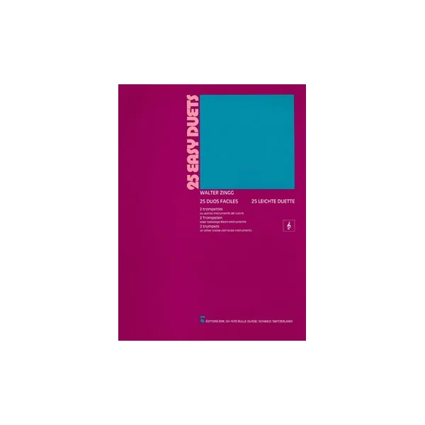 Zingg W. 25 Duos Faciles Trompettes